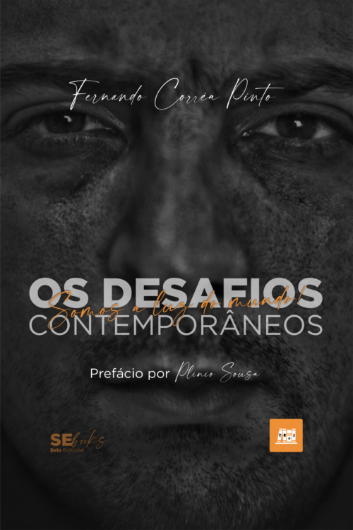 LIVRO — OS DESAFIOS CONTEMPORÂNEOS – SOMOS A LUZ DO MUNDO
